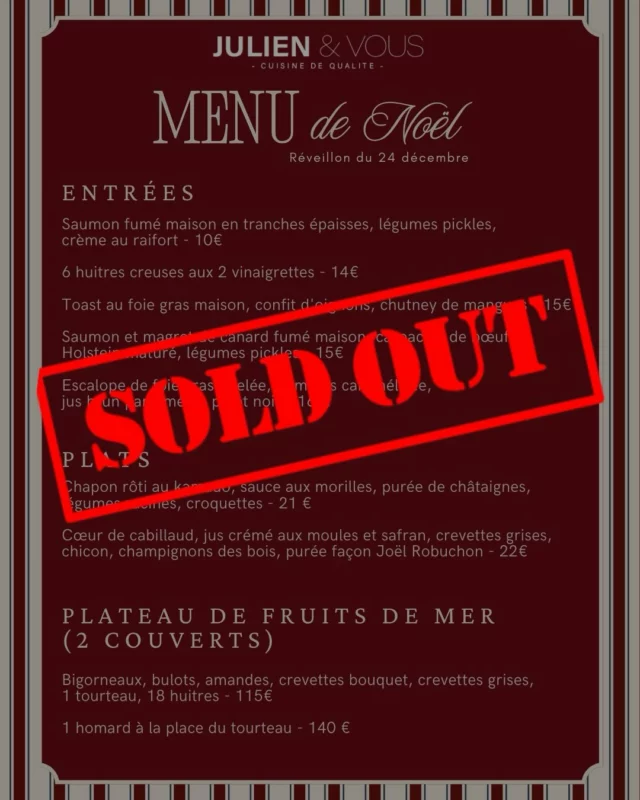 🎄 Menu de Noël SOLD OUT ! 🎄

Le menu de Noël est officiellement complet 

🥂 Bonne nouvelle : il est encore temps de commander pour le menu de Nouvel An !
De quoi finir l’année en beauté, avec du fait maison et beaucoup de gourmandise 🍽️