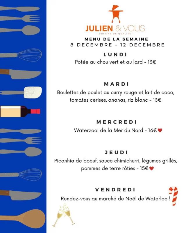 Le menu de la semaine prochaine est là ! 😋 
Et surtout, on vous donne rendez-vous au marché de Noël de Waterloo à partir de vendredi 🎄 
On a hâte de vous y voir 🥂