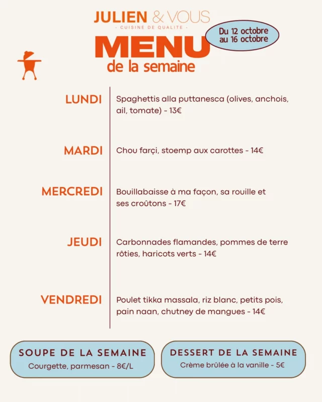 NEW MENU ! 

La soupe de la semaine est bel et bien installée chez Julien & Vous ! 🥣 Et avec l’automne qui s’installe, on a envie de plats réconfortants, gourmands faits maison 😋 

ORDER NOW